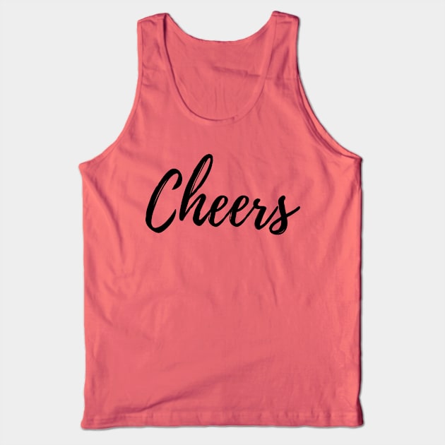 Cheers T-Shirt Tank Top by NOMINOKA